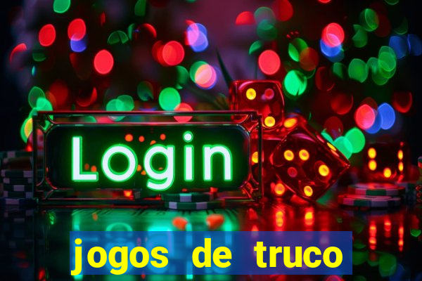 jogos de truco online valendo dinheiro